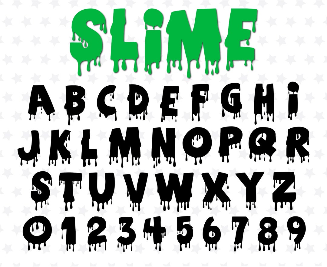 Drip Font Slime Font Blood Dripping Font Dripping Letter Font Slime ...