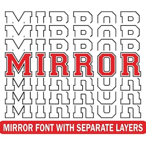 Mirror font Baseball font Varsity font Sport Font Echo font Football Font College font Mirror font SVG file for Cricut & Silhouette