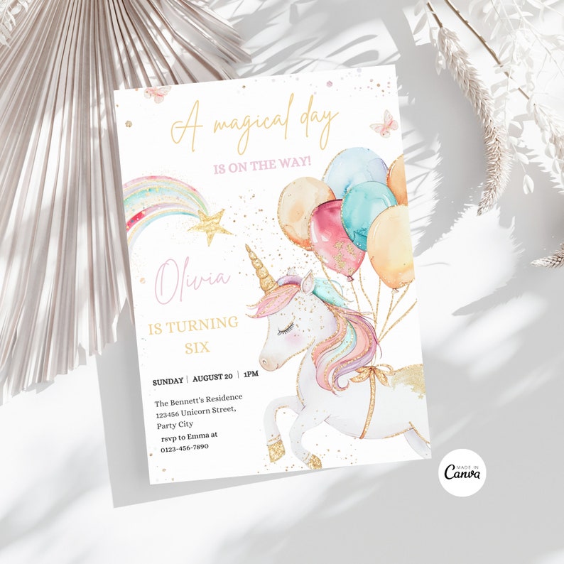 May include: A white unicorn with a rainbow mane and tail is holding balloons with gold glitter. The unicorn is running towards the right side of the image. The background is white with gold glitter and a rainbow. The text "A magical day is on the way!" is at the top of the image. The text "Olivia is turning six" is in the middle of the image. The text "Sunday August 20 | 1PM" is at the bottom of the image. The text "The Bennett's Residence 123456 Unicorn Street. Party City rsvp to Emma at 0123-456-7890" is below the date and time.