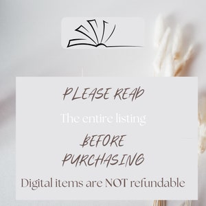 Op de afbeelding: Een witte kaart met bruine tekst die "PLEASE READ The entire listing BEFORE PURCHASING Digital items are NOT refundable" luidt. De kaart bevindt zich op een witte achtergrond met een decoratief boekpictogram en gedroogd pampasgras.