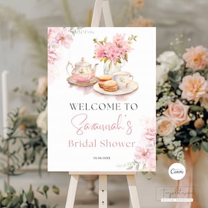 Editable Time For Tea With The Bride To Be Welcome Sign Bridal Shower Sign Decor Floral Custom Sign Shower Tea Party Banner Download Digital