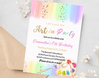 May include: A pastel-colored invitation with the text "Let's put the Art in Party" and details for Samantha's 7th birthday. The design includes a watercolor paint palette and brush, with gold glitter accents.