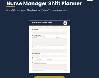 Nurse Manager Shift Planner, Charge Nurse Handover and Staffing Checklist, Excel Google Sheets and Printable PDF for Unit Leaders