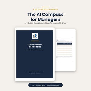 Puede incluir: Un libro de trabajo titulado The AI Compass for Managers con portada azul oscuro, logotipo y texto en blanco. El libro incluye una guía de reflexión y toma de decisiones para el uso responsable de la IA, con una página interior.