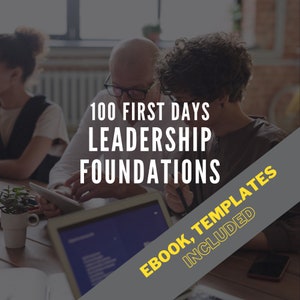 Good Start as a Leader | New Manager Workbook & Guide | First 100 Days Plan | Leadership Template Instant Download |  Steps in Management