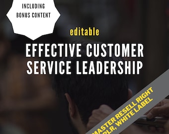 Customer Service Bundle Leadership eBook : MRR, Editable (Digital Download) 40+ guides