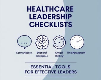 Healthcare Leadership Checklist Bundle: Communication, Time Management +bonus  (Excel, Google Sheets, PDF) 16 guides