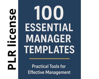 Manager Templates 100 Guides: Leadership Management HR, Toolkit. PLR License (Instant Download)