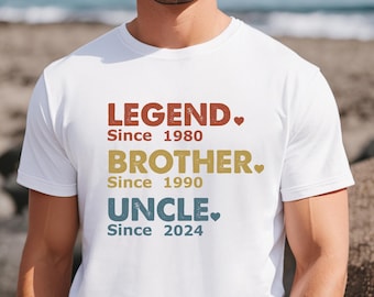 Legend Brother Uncle Shirt, Personalised Uncle T-shirt, Uncle Birthday Gift, Uncle Fathers Day, Brother Shirt, New Uncle Shirt, Uncle To Be