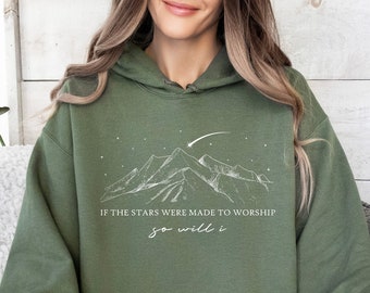 Bible Verse Hoodie, Religious Quotes Hoodie, If The Stars Were Made To Worship, Faith Hoodie, Christian Hoodie Gift, Scripture Quotes Hoodie