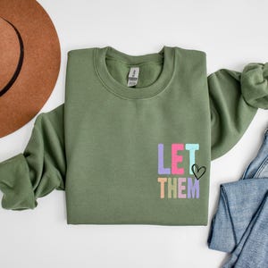 Mental Health Sweater, Self Motivation Top, Let Them Sweater, Never Doubt Sweater, Keep Shining Sweater, Positive Sweater, Self Love Sweater afbeelding 5