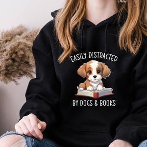 Dog Lover Hoodie, Book Lover Hoodie, Dog Christmas Gift, Dog Lovers Gift, Book Lovers Gift, Bookish Hoodie, Dog Mum Hoodie, Dog Owner Gift image 6