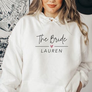 Bride Hoodie, Bridesmaid Hoodie, Bridal Party Hoodie,Flower Girl Hoodie, Honeymoon Hoodie, Hen Party Gift,  Bachelorette Hoodie, Wedding Top