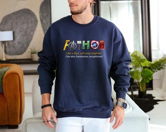 Fathor Sweatshirt, Superhero Dad Sweater, Father's Day Gift, Strong Dad Sweater, Funny Dad Jumper, Avengers Fan Dad, Marvelous Sweatshirt