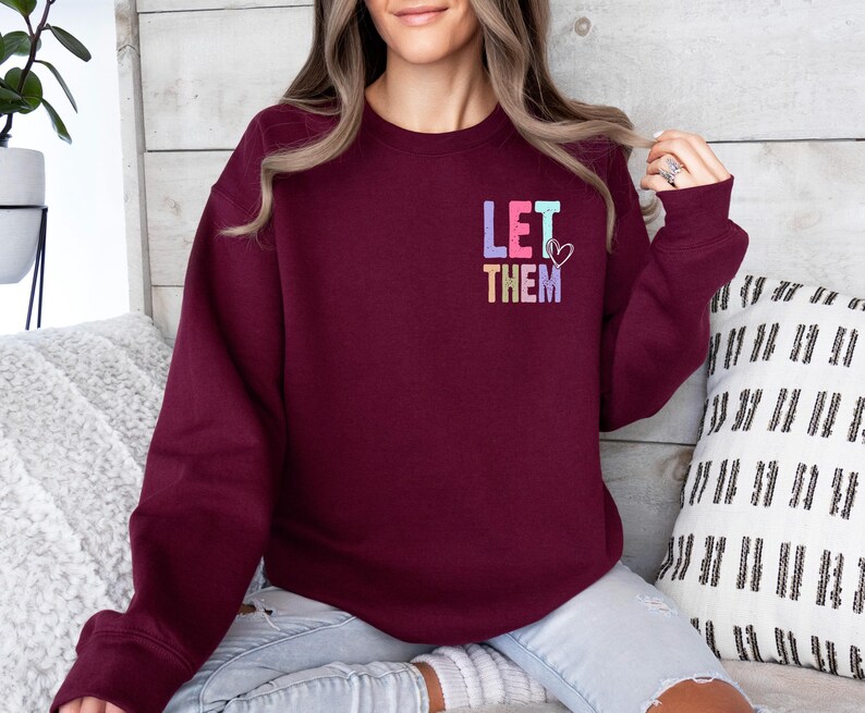 Mental Health Sweater, Self Motivation Top, Let Them Sweater, Never Doubt Sweater, Keep Shining Sweater, Positive Sweater, Self Love Sweater afbeelding 4