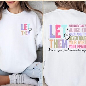 Mental Health Sweater, Self Motivation Top, Let Them Sweater, Never Doubt Sweater, Keep Shining Sweater, Positive Sweater, Self Love Sweater afbeelding 3