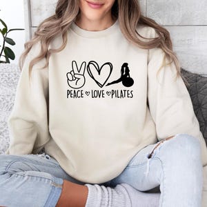Peace Love Pilates, Funny Pilates Sweater, Pilates Lovers Sweater, Yoga Sweater, Peace Sign Sweater, Cute Gym Sweater, Pilates Life Sweater image 1