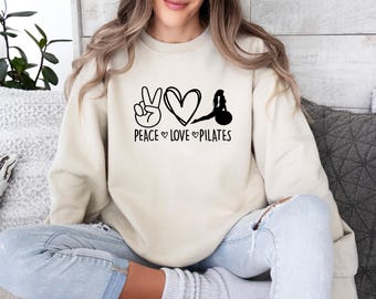 Peace Love Pilates, Funny Pilates Sweater, Pilates Lovers Sweater, Yoga Sweater, Peace Sign Sweater, Cute Gym Sweater, Pilates Life Sweater