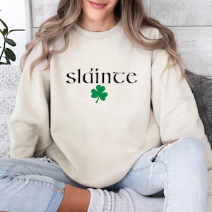 Cute Slainte Sweatshirt, St Patrick's Day Sweater, St Paddy's Day Crewneck, Saint Patricks Day Gift, Shamrock Sweatshirt, Irish Sweater Gift image 1