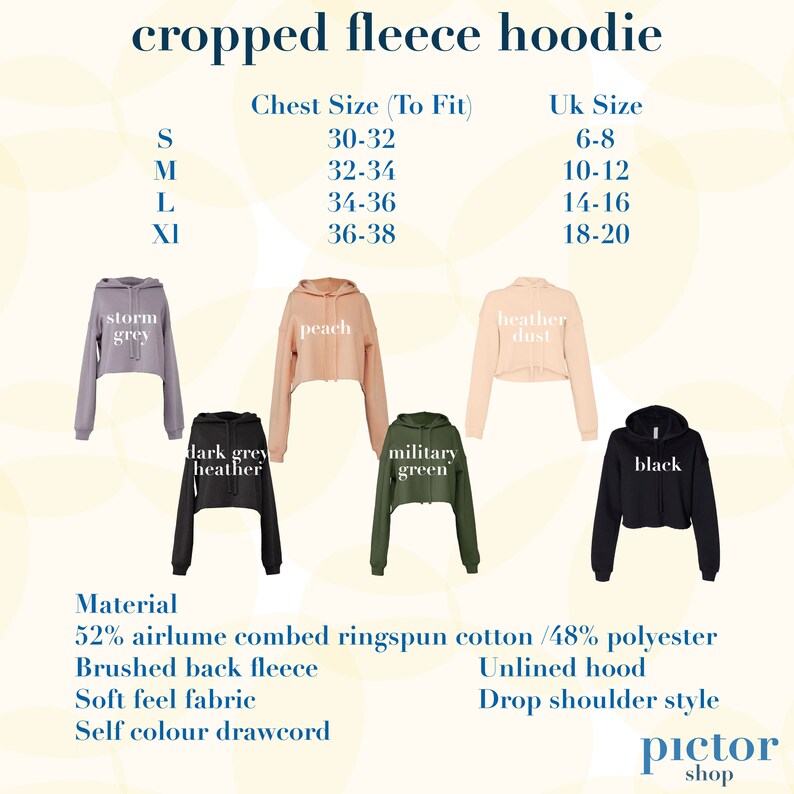 May include: Cropped fleece hoodie in various colors, including storm grey, peach, heather dust, dark grey heather, military green, and black. The hoodie features a brushed back fleece, soft feel fabric, and self color drawcord. The size chart shows chest sizes in inches and UK sizes.