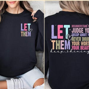 Mental Health Sweater, Self Motivation Top, Let Them Sweater, Never Doubt Sweater, Keep Shining Sweater, Positive Sweater, Self Love Sweater afbeelding 1
