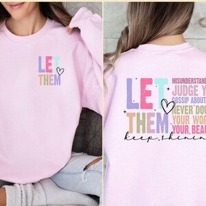 Mental Health Sweater, Self Motivation Top, Let Them Sweater, Never Doubt Sweater, Keep Shining Sweater, Positive Sweater, Self Love Sweater afbeelding 2