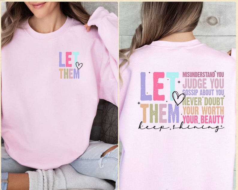 Mental Health Sweater, Self Motivation Top, Let Them Sweater, Never Doubt Sweater, Keep Shining Sweater, Positive Sweater, Self Love Sweater afbeelding 2