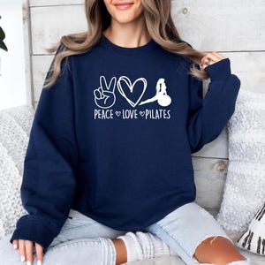 Peace Love Pilates, Funny Pilates Sweater, Pilates Lovers Sweater, Yoga Sweater, Peace Sign Sweater, Cute Gym Sweater, Pilates Life Sweater image 5