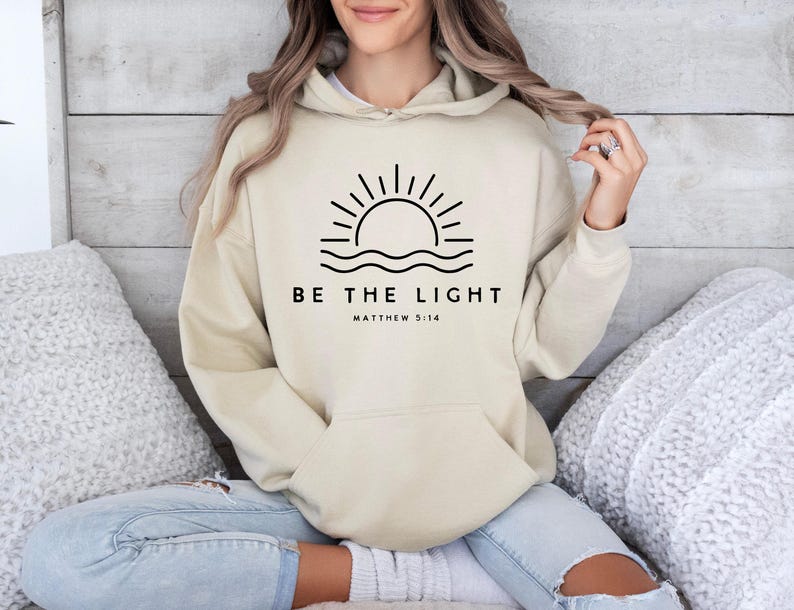 Sunshine Hoodie, Christian Hoodie, Religious Hoodie, Summer Jumper, Be The Light Hoodie, Faith Hoodie, Church Hoodie, Bible Verse Hoodie image 2