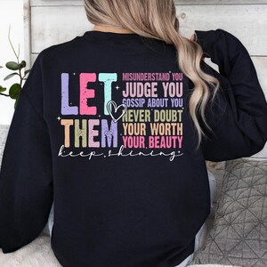 Mental Health Sweater, Self Motivation Top, Let Them Sweater, Never Doubt Sweater, Keep Shining Sweater, Positive Sweater, Self Love Sweater afbeelding 6