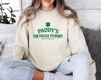 Irish Sweatshirt, Paddys Irish Pub Sweater, St Paddys Day Sweater, St Patricks Day, Saint Patricks Day Gift, Gift for Irish, Shamrock Shirt