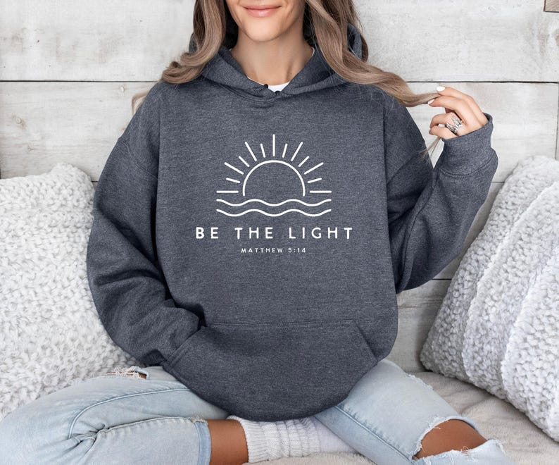 Sunshine Hoodie, Christian Hoodie, Religious Hoodie, Summer Jumper, Be The Light Hoodie, Faith Hoodie, Church Hoodie, Bible Verse Hoodie image 7
