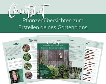 Digitales Cheatsheet: 40 Pflanzenübersichten zum Erstellen deines Gartenplans, inklusive Charts zum perfekten Timing im Garten