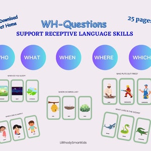 WH QUESTIONS- Qui, quoi, quand, où, lequel ? Renforcez les compétences de compréhension avec ces cartes Wh-question - 25 pages de visuels colorés