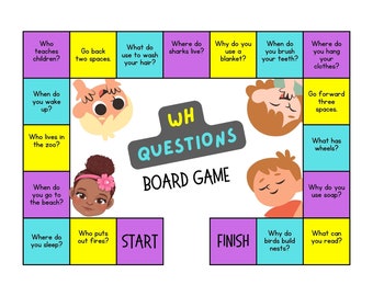 WH- Questions Game board - Fun Play for little learners!  Just add dice and game tokens for engaging early learning game experience Age 3+