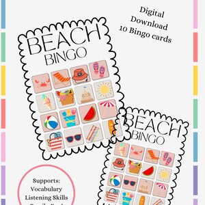 May include: A printable beach bingo game with 10 bingo cards. The cards feature images of beach-themed items like a beach umbrella, beach ball, and a bucket and shovel. The game is designed to support vocabulary, listening skills, and family fun.