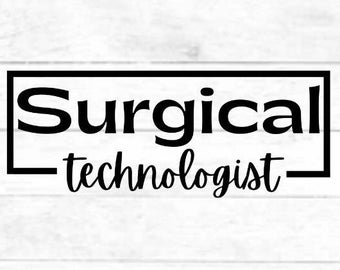 Surgical Technologist SVG: DIY T-shirt, Mug Design (Digital Files)