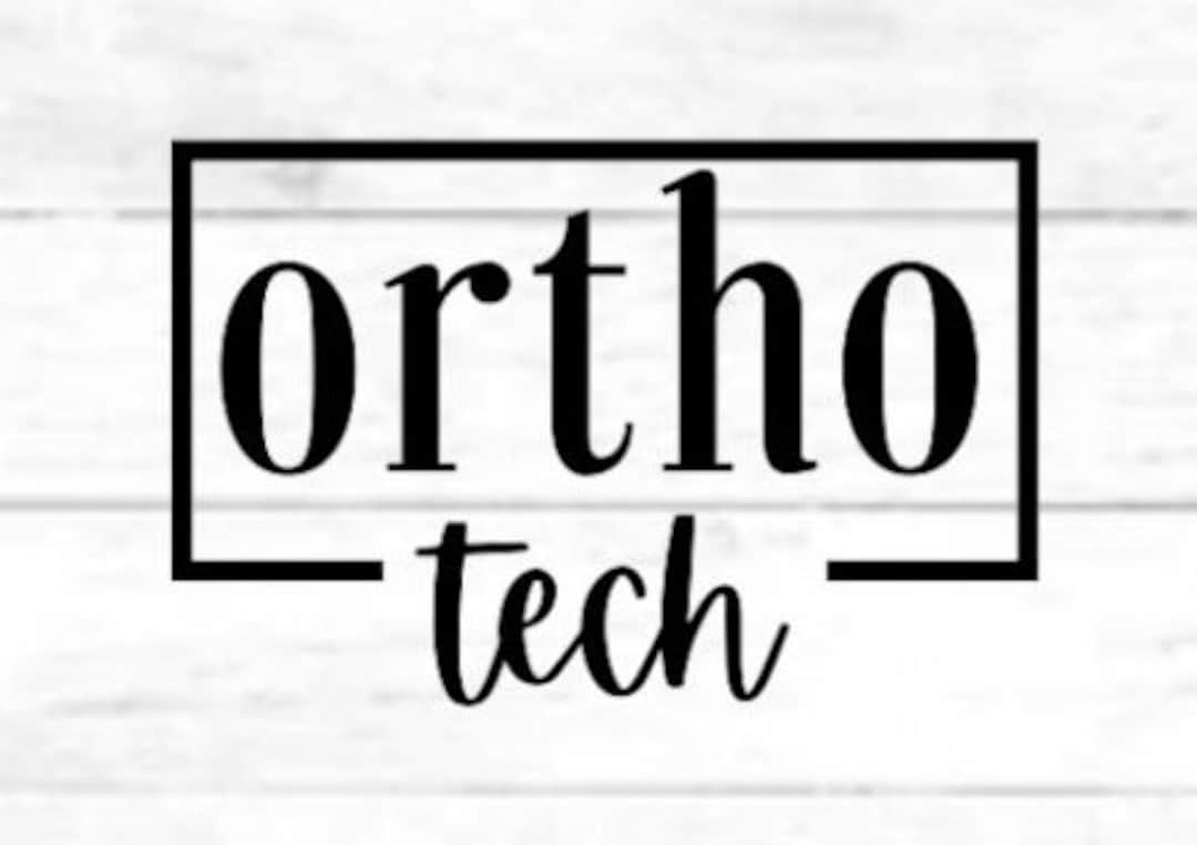 Ortho Tech Digital Cut File Design, PNG for Cricut, SVG Eps Dxf File