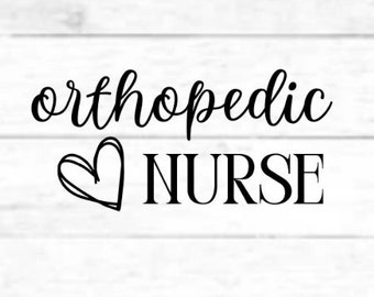 Orthopedic Nurse/Ortho Nurse: digital cut file design, PNG for Cricut, SVG eps dxf file for mug, t-shirt