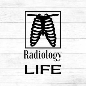 Radiology Life digitaal gesneden bestand ontwerp, PNG voor Cricut, SVG eps dxf bestand voor mok, t-shirt, silhouet