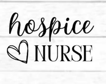 Hospice Nurse/Palliative Care Nurse: digital cut file design, PNG for Cricut, SVG eps dxf file for mug, t-shirt, silhouette