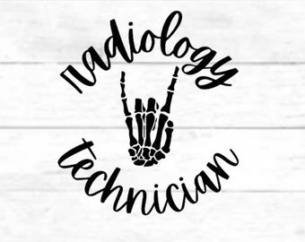 Radiology Technician/Rad Tech/Xray Tech: digital cut file design, PNG for Cricut, SVG eps dxf file for mug, t-shirt, silhouette