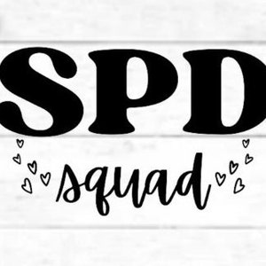 SPD Squad/Sterile Processing Technician: digital cut file design, PNG for Cricut, SVG eps dxf file for mug, t-shirt
