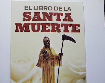 El Libro de la Santa Muerte, Rituales, Oraciones Y Ofrendas, Libro Nuevo Book Santisima Muerte