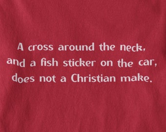 Camiseta que señala la antivirtud: Camiseta de hipocresía cristiana