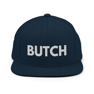 Butch Snapback Hat, Gay, Lesbian, Masculine, LGBT, Sex Positive, Pride Baseball Cap