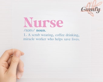Nurse Definition DTF Transfer for T Shirts | Coffee Drinking Miracle Worker Heat Press | Ready to Press Medical DTF Print