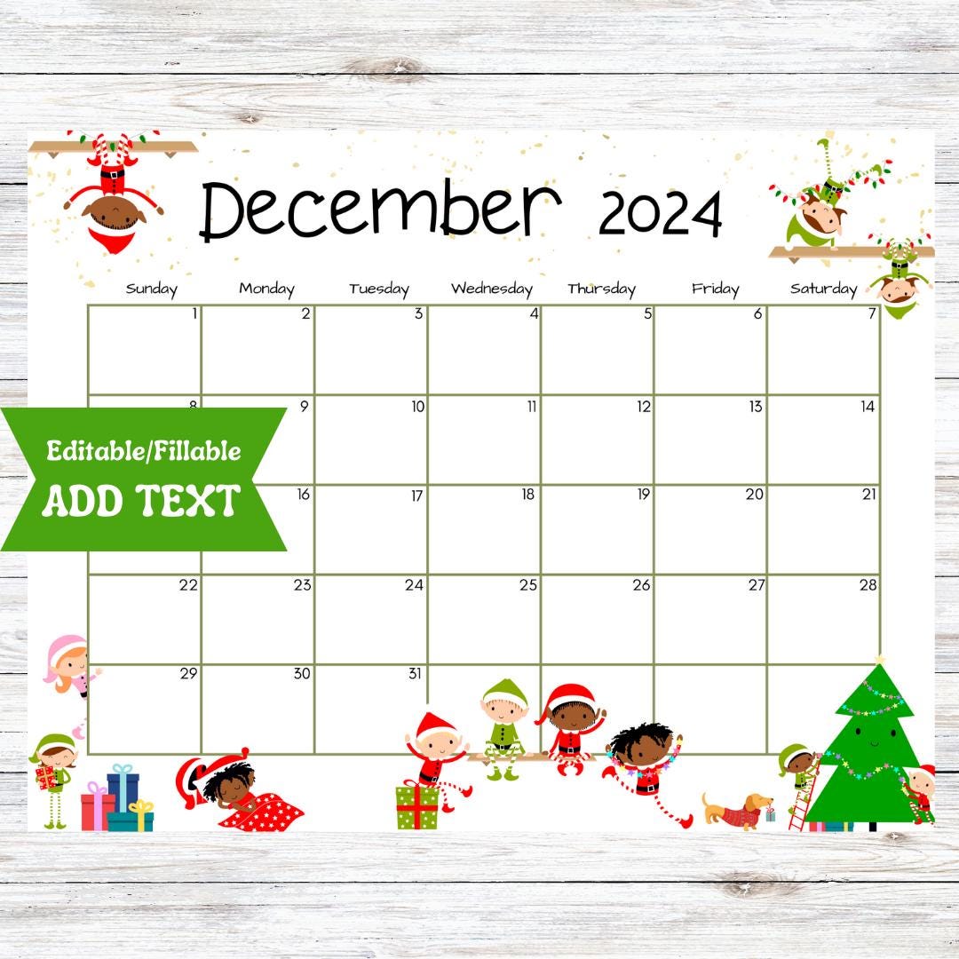 editable-december-2024-calendar-fillable-printable-christmas-countdown-template-elf-kit-activity-planner-preschool-schedule-pdf-document-etsy