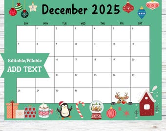 Editable December 2025 Calendar,  Fillable Printable Digital Download, Snow Globe, Christmas Trees, School Schedule, Office Meetings Plan