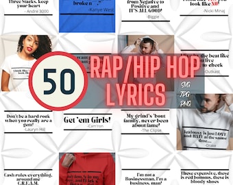 50 Hip Hop Lyrics Bundle: SVG JPG PNG Files (Digital Download)